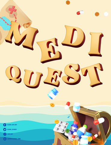 Creator: Emerleigh Lozañes ; Made for the onsite decoration of Mediquest (flyers)