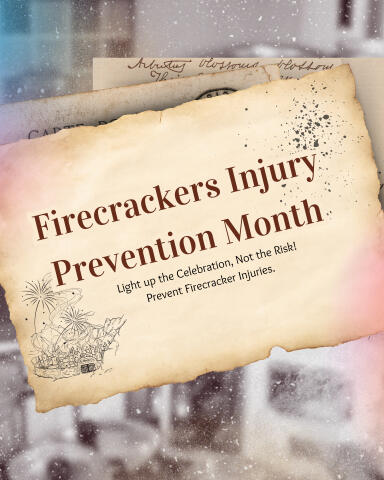 Creator: Emerleigh Lozañes ; Made for Firecrackers Injury Prevention Month